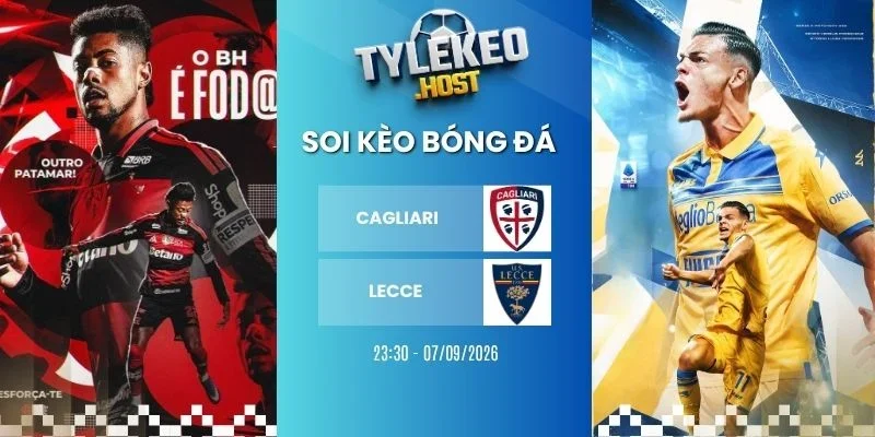 Kèo nhà cái Cagliari vs Lecce - Serie A, 07/09/2026